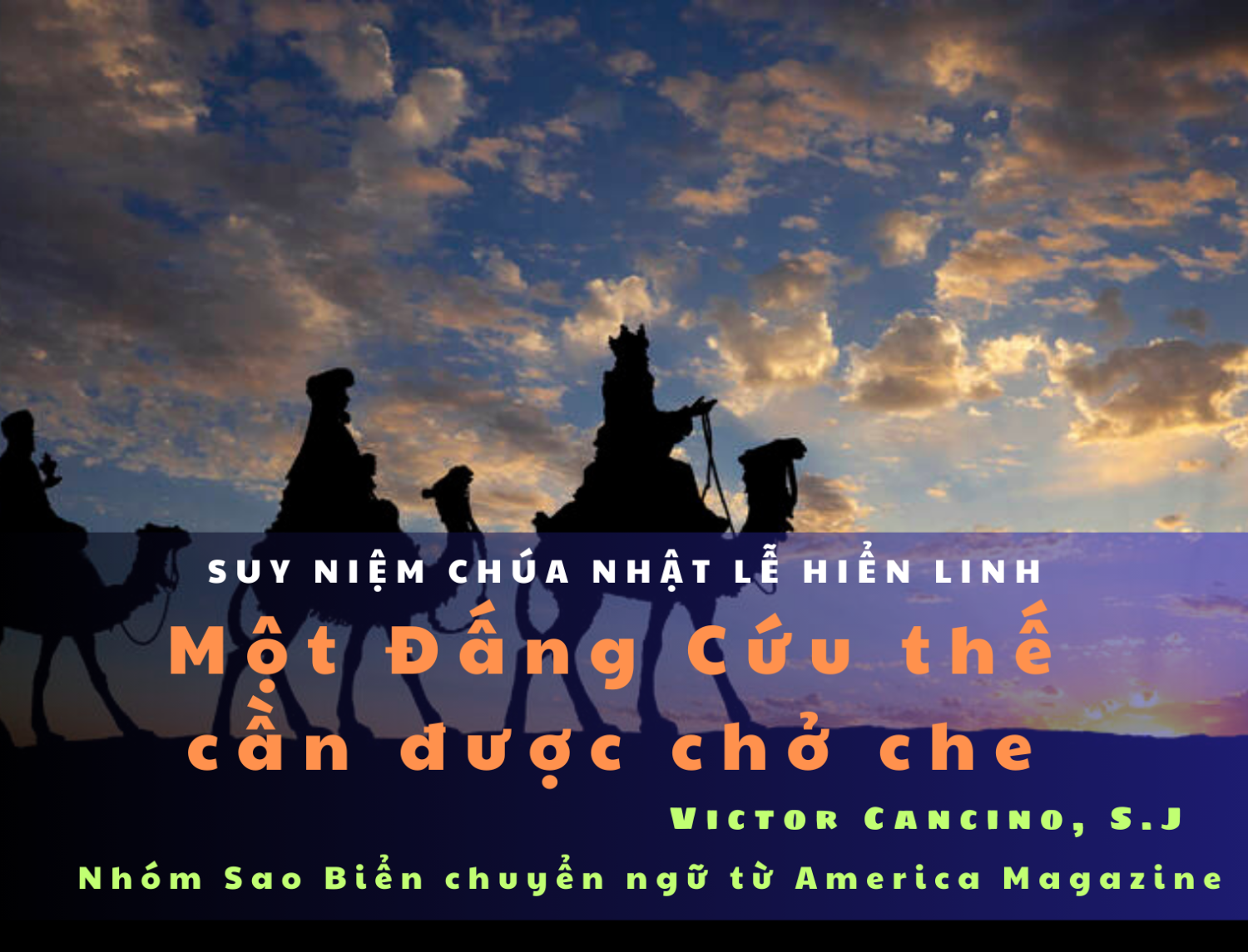 Một Đấng Cứu Thế cần được chở che